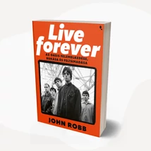 Live Forever