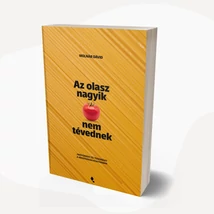 Az olasz nagyik nem tévednek