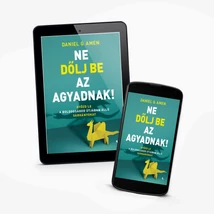 Ne dőlj be az agyadnak! - e-könyv