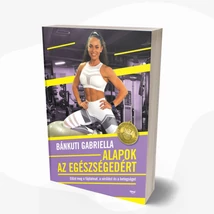 Alapok az egészségedért