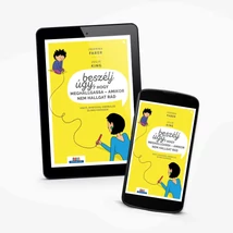 Beszélj úgy, hogy meghallgassa - amikor nem hallgat rád -ekönyv