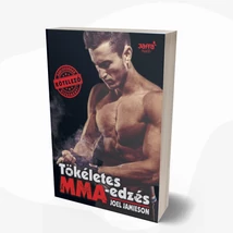 Tökéletes MMA- edzés