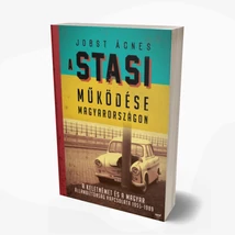 A Stasi működése Magyarországon