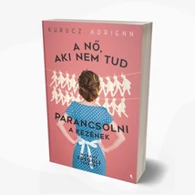 A nő, aki nem tud parancsolni a kezének