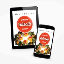 Ünnepek paleolit módra -ekönyv