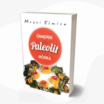 Ünnepek paleolit módra