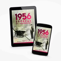 1956: Erőszak és emlékezet - e-könyv