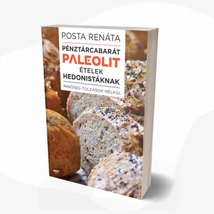 Pénztárcabarát paleolit ételek hedonistáknak