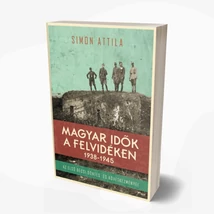 Magyar idők a Felvidéken 1938-1945