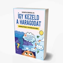 Így kezeld a haragodat-munkafüzet gyerekeknek