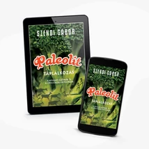 Szendi Gábor: Paleolit táplálkozás