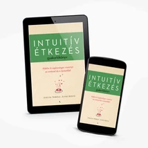 Intuitív étkezés gyakorlókönyv - e-könyv