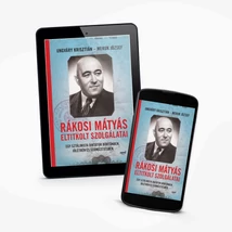 Rákosi Mátyás eltitkolt szolgálatai - e-könyv