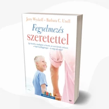 Fegyelmezés szeretettel