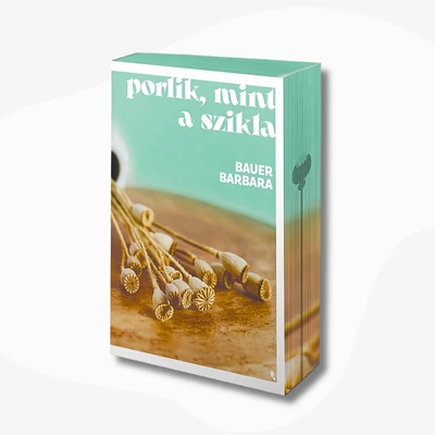 Porlik, mint a szikla- Élfestett
