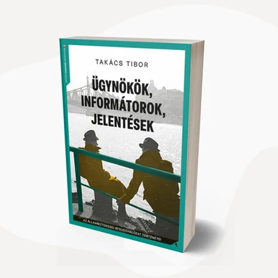 Ügynökök, informátorok, jelentések - új kiadás