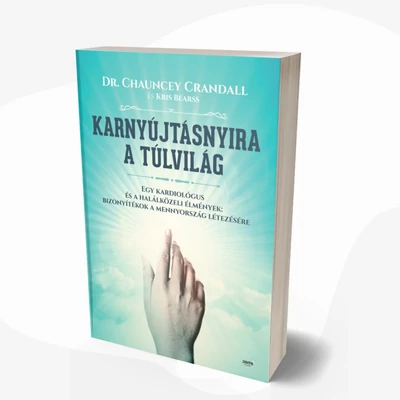Karnyújtásnyira a túlvilág