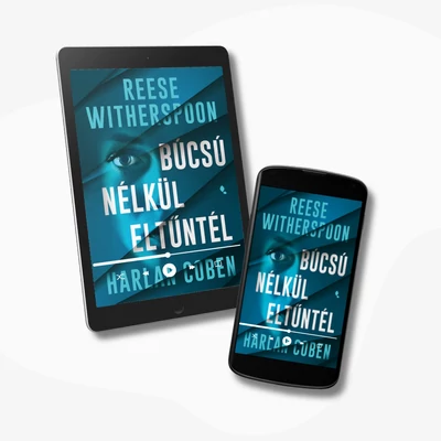 Búcsú nélkül eltűntél - e-hangoskönyv