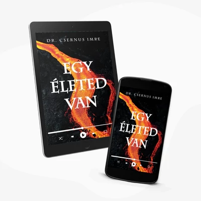 Egy életed van - e-hangoskönyv