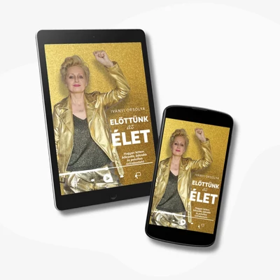Előttünk az élet - e-hangoskönyv