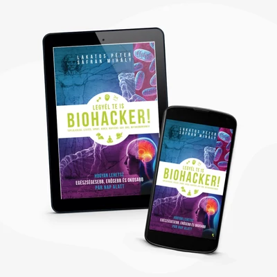 Legyél te is biohacker! - e-könyv