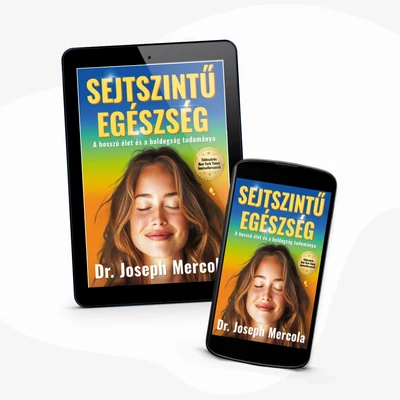 Dr. Joseph Mercola: Sejtszintű egészség