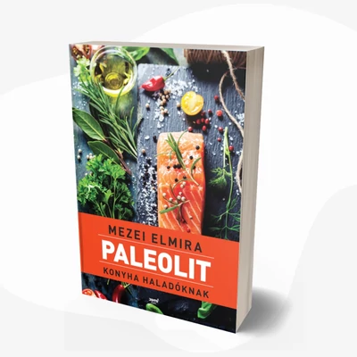 Paleolit konyha haladóknak
