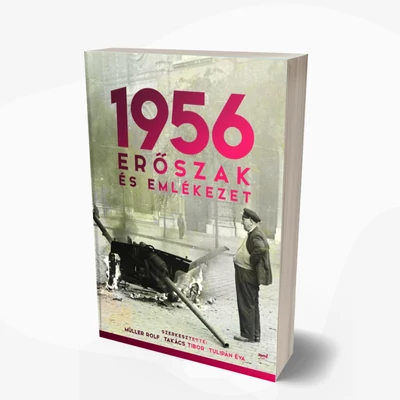 1956: Erőszak és emlékezet