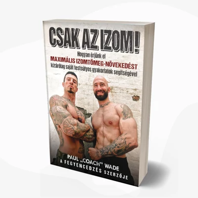 Csak az izom!