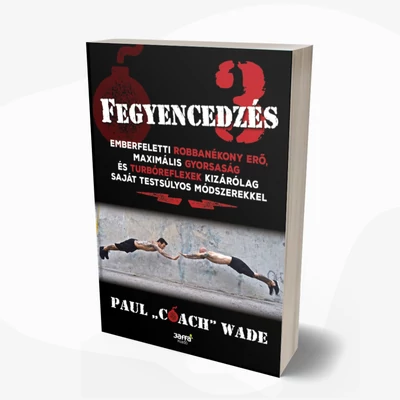 Fegyencedzés 3.