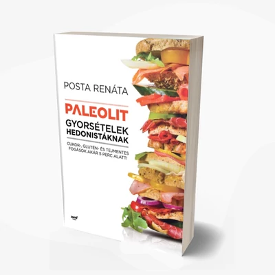Paleolit gyorsételek hedonistáknak