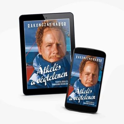 Rakonczay Gábor: Átkelés a végtelenen
