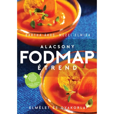 Alacsony FODMAP- étrend -ekönyv