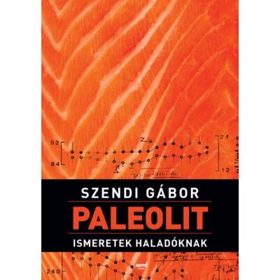 Paleolit ismeretek haladóknak -ekönyv